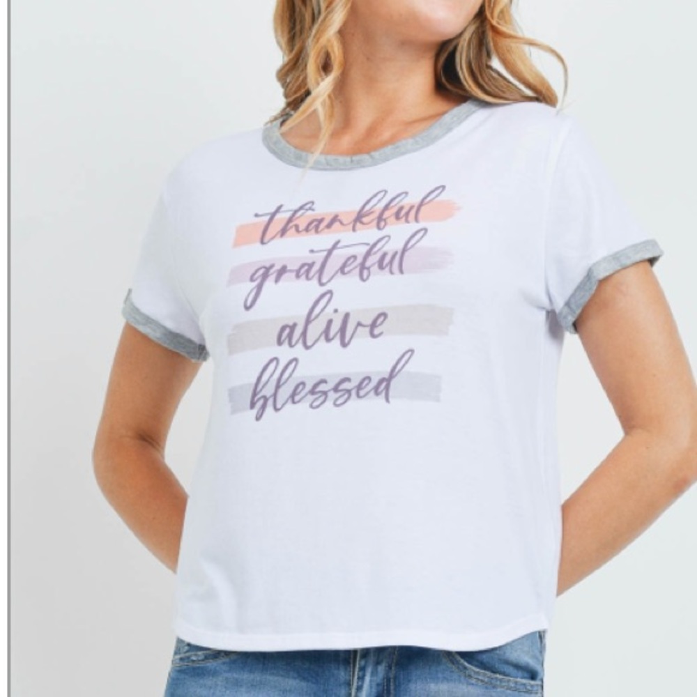 WHITE "THANKFUL GRATEFUL Alive Blessed” graphic print ringer tee, New!🙏🏾